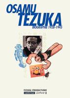 Osamu Tezuka, Premier tome, 1928-1945, Biographie (1928-1943), biographie