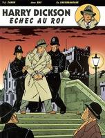 T. 2, Échec au roi, Harry Dickson - Tome 7 - Echec au roi