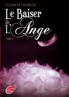 3, Le baiser de l'ange Tome III : Ames soeurs