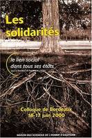 Les solidarités, Le lien social dans tous ses états