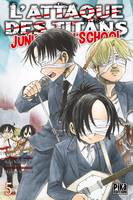 5, L'Attaque des Titans - Junior High School T05