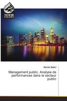 Management public. Analyse de performances dans le secteur public