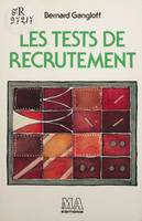 Les tests de recrutement