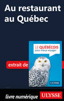 Au restaurant au Québec - Guide de conversation