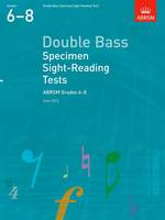 Double Bass Specimen Sight-Reading Tests,, from 2012, ABRSM Grades 68