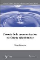Théorie de la communication et éthique relationnelle, Du texte au dialogue