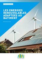 Les énergies renouvelables adaptées au bâtiment