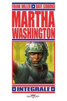 One-shot, Martha Washington - Intégrale, Intégrale