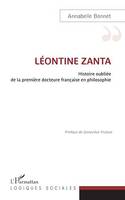 Léontine Zanta, Histoire oubliée de la première docteure française en philosophie