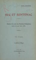 Suc et Sentenac, Histoire d'un coin des Pyrénées ariégeoises suivie de son livre d'or