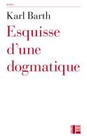 Esquisse d'une dogmatique