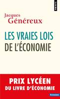 Les Vraies Lois de l'économie, Prix Lycéen du livre d'économie