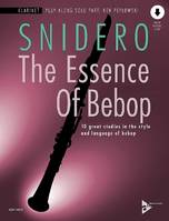 The Essence Of Bebop Clarinet, 10 great studies in the style and language of bebop. clarinet.