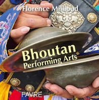 Bhoutan Performing Arts