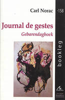 Journal de gestes, Gebarendagbek