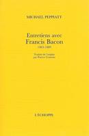 Entretiens Avec Francis Bacon