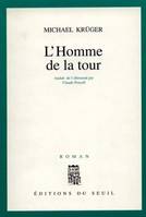 L'Homme de la tour, roman