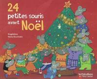 VINGT QUATRE PETITES SOURIS AVANT NOEL