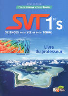 Lizeaux/Baude SVT 1ère S 2011 Livre du professeur