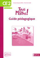 Tous en Maths CE2 - guide pédagogique