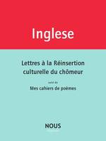 Lettres à la Réinsertion Culturelle du Chômeur