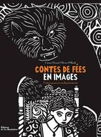 Contes de fées en images, entre peur et enchantement