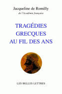 Tragédies grecques au fil des ans