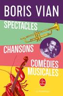 Spectacles, chansons, comédies musicales