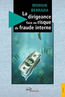 La dirigeance face au risque de fraude interne