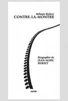 CONTRE-LA-MONTRE Biographie de JEAN-MARC BERSET