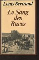 L'Algérie heureuse, [1], Le Sang des races