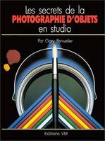 Les secrets de la photographie d'objets en studio