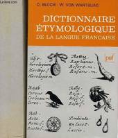 Dictionnaire étymologique de la langue française