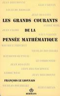 Les grands courants de la pensée mathématique