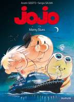 Jojo ., 18, Jojo - Tome 18 - Mamy Blues