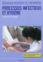 Processus infectieux et hygiène / sciences biologiques et médicales, techniques infirmières : UE 2.5