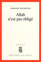 Cadre rouge Allah n'est pas obligé, roman