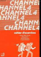 Channel 4e, Cahier d'exercices