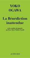 La Bénédiction inattendue, récits