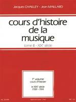 Cours d'histoire de la musique : Tome 3 vol. 1, 19eme Siecle-1789-1914