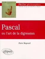 Pascal ou l'art de la digression