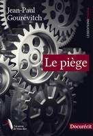 Le piège