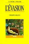 L'EVASION ( les themes litteraires)