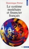 Le système monétaire et financier français