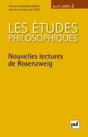 Les études philosophiques 2009 - n° 2, Nouvelles lectures de Rosenzweig