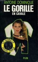 34, Le Gorille en cavale