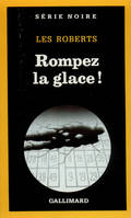 Rompez la glace !