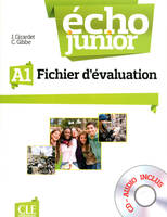 Echo junior a1 fichier d'evaluation + cd-audio, Evaluation+CD