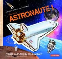 Deviens astronaute !, Prends la place du commandant-Hors série