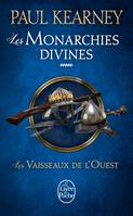 5, Les Vaisseaux de l'Ouest (Les Monarchies divines, Tome 5)